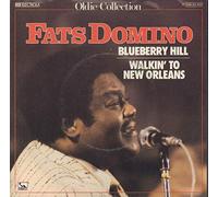 Fats Domino - Blueberry Hill / Walkin' To New Orleans
