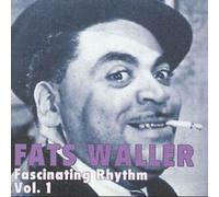Fats Waller - Fascinating Rhythm Vol.1