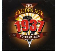 The Golden Age Of Popular Songs - The Best of 1937 (CD)