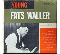 Fats Waller - Young Fats Waller: Rediscovered Early Solos [LP Record]