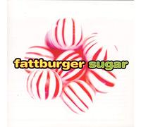 Fattburger - Sugar