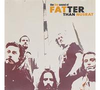 Fatter Than Nusrat - Live Sound Of Fatter Than Nusrat,The