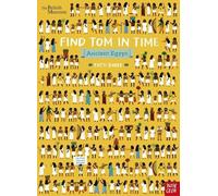 Fatti Burke British Museum: Find Tom in Time, Ancient Egypt (Tascabile)