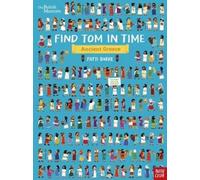Fatti Burke British Museum: Find Tom in Time, Ancient Greece (Tascabile)