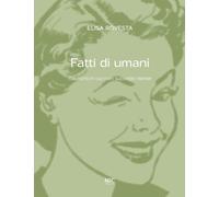 Fatti di umani. Racconti in cui non succede niente - [Agenzia NFC]