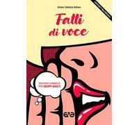 Fatti di voce. Percorso formativo per gruppi adulti