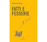 Fatti e fesserie