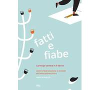 Fatti e fiabe. I principi Cemea in 9 librini