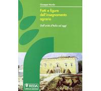Fatti e figure dell'insegnamento agrario