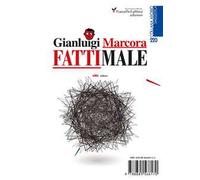 Fatti male