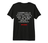 Fatti Non Foste A Viver Come Bruti Dante Alighieri Maglietta Premium