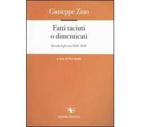 Fatti taciuti o dimenticati. Ricordi degli anni 1848-1849