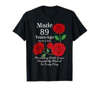 Fatto 89 Anni Fa Rose Flower 89 Anni 89° Compleanno Maglietta