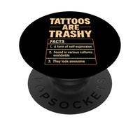 Fatto del tatuaggio Trashy Tattoo Umorismo Espressione di sé Identità PopSockets PopGrip Adesivo