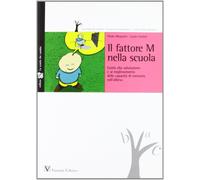 Fattore M nella scuola - [Vannini scientifica]