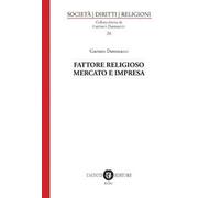 Fattore religioso, mercato e impresa