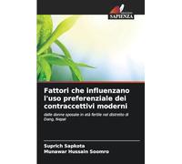 Fattori che influenzano l'uso preferenziale dei contraccettivi moderni: dalle donne sposate in età fertile nel distretto di Dang, Nepal