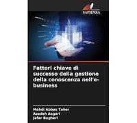 Fattori chiave di successo della gestione della conoscenza nell'e-business