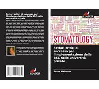 Fattori critici di successo per l'implementazione della BSC nelle università private