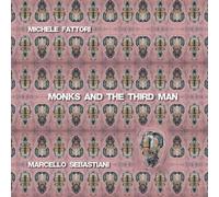 Fattori, Michele / Sebastiani, Marcello - Monks & The Third Man