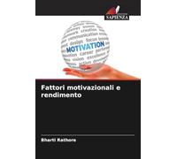 Fattori motivazionali e rendimento
