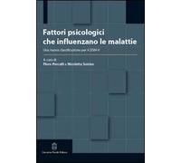 Fattori psicologici che influenzano le malattie