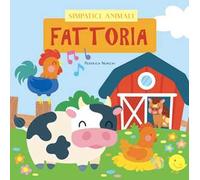 Fattoria. Ediz. a colori
