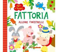 Fattoria. Ediz. a colori