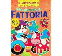 Fattoria. Gioca puzzle. Ediz. a colori