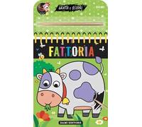 Fattoria. Gratta e scopri. Ediz. a colori