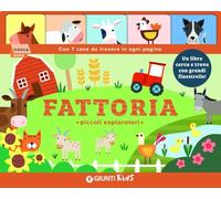 Fattoria. Piccoli esploratori. Ediz. a colori
