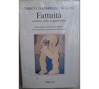 Fattuità. Scrittura della pragmafenia