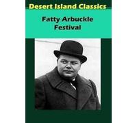 Fatty Arbuckle Fest. (DVD) Roscoe "Fatty" Arbuckle