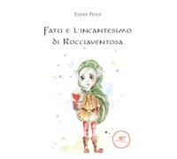 Fatu e l'incantesimo di Rocciaventosa