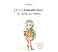 Fatu e l'incantesimo di Rocciaventosa – EUROPA