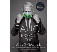 Fauci: Expect the Unexpected (Copertina rigida)