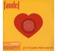 Faudel - Je n'ai Que Mon Coeur