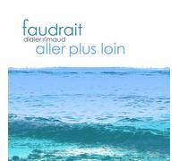 Faudrait aller plus loin