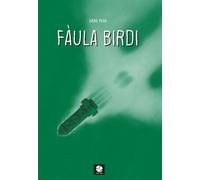 Faula birdi - 2024 - Round Robin Editrice (Bolina)