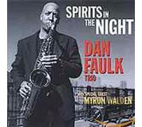 Faulk, Dan - Spirits In The Night