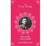 Faulkner William As I Lay Dying BOOKH NUOVO