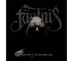 Faulnis - Snuff;Hiroshima