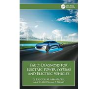 Fault Diagnosis for Electric Power Systems and Electric Vehicles
