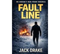 Fault Line: A Caleb Rourke Thriller