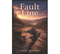 Fault Line: A Novella: 2