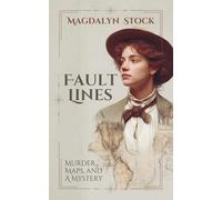 Fault Lines: A San Francisco Historical Mystery
