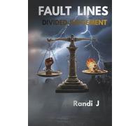 FAULT LINES: DIVIDED JUDGMENT