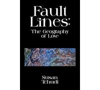 Fault Lines: The Geography of Love