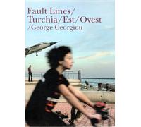 Fault lines/Turchia/Est/Ovest. Ediz. illustrata