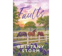 Faults: A Primrose Hill Novel